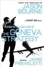 ROBERT-LUDLUM-S--TM--THE-GENEVA-STRATEGY