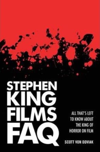 STEPHEN KING FILMS FAQ