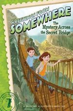THE-MYSTERY-ACROSS-THE-SECRET-BRIDGE