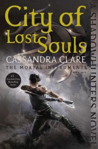 MORTAL INSTRUMENTS 5 - CITY OF LOST SOULS