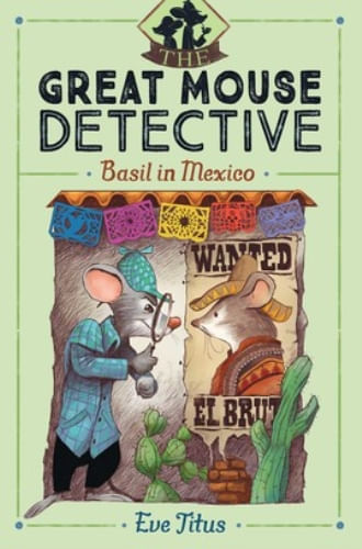 BASIL IN MEXICO (GREAT MOUSE DETECTIVE)