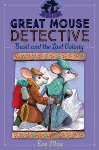 BASIL AND THE LOST COLONY (GREAT MOUSE DETECTIVE)