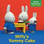 MIFFY-S-YUMMY-CAKE