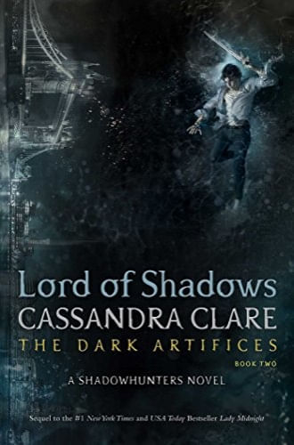 DARK ARTIFICES 2 - LORD OF SHADOWS