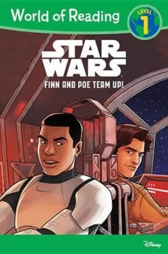 WORLD OF READING: STAR WARS FINN AND POE TEAM UP