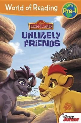 WORLD OF READING: THE LION GUARD UNLIKELY FRIENDS