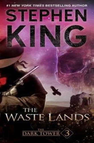 DARK TOWER III - THE WASTE LANDS