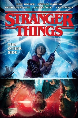 STRANGER THINGS: THE OTHER SIDE (GRAPHIC NOVEL VOLUME 1)