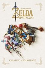 THE-LEGEND-OF-ZELDA--BREATH-OF-THE-WILD--CREATING-A-CHAMPION