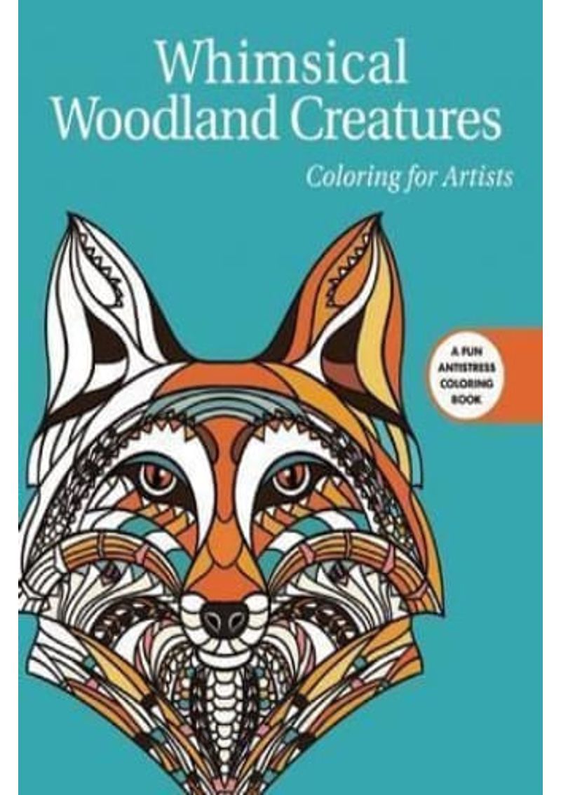 WHIMSICAL-WOODLAND-CREATURES--COLORING-FOR-ARTISTS