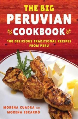 BIG PERUVIAN COOKBOOK