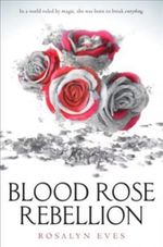 BLOOD-ROSE-REBELLION
