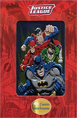 JUSTICE LEAGUE - CUENTO EMOCIONANTE
