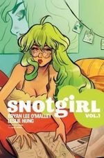 SNOTGIRL--VOL.-01---GREEN-HAIR-DONT-CARE
