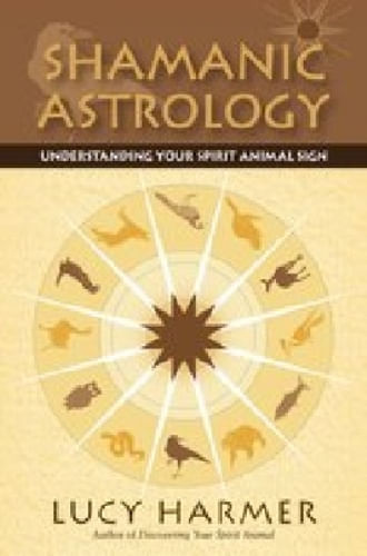 SHAMANIC ASTROLOGY