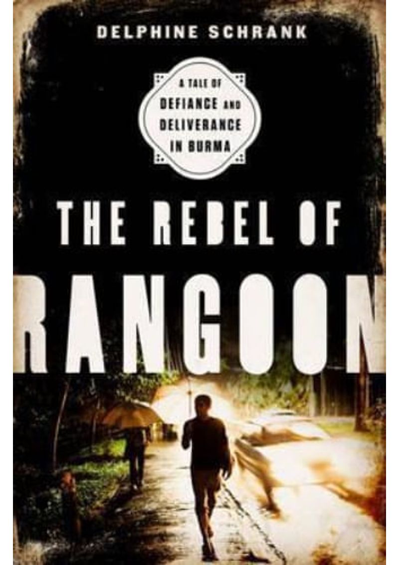 THE-REBEL-OF-RANGOON