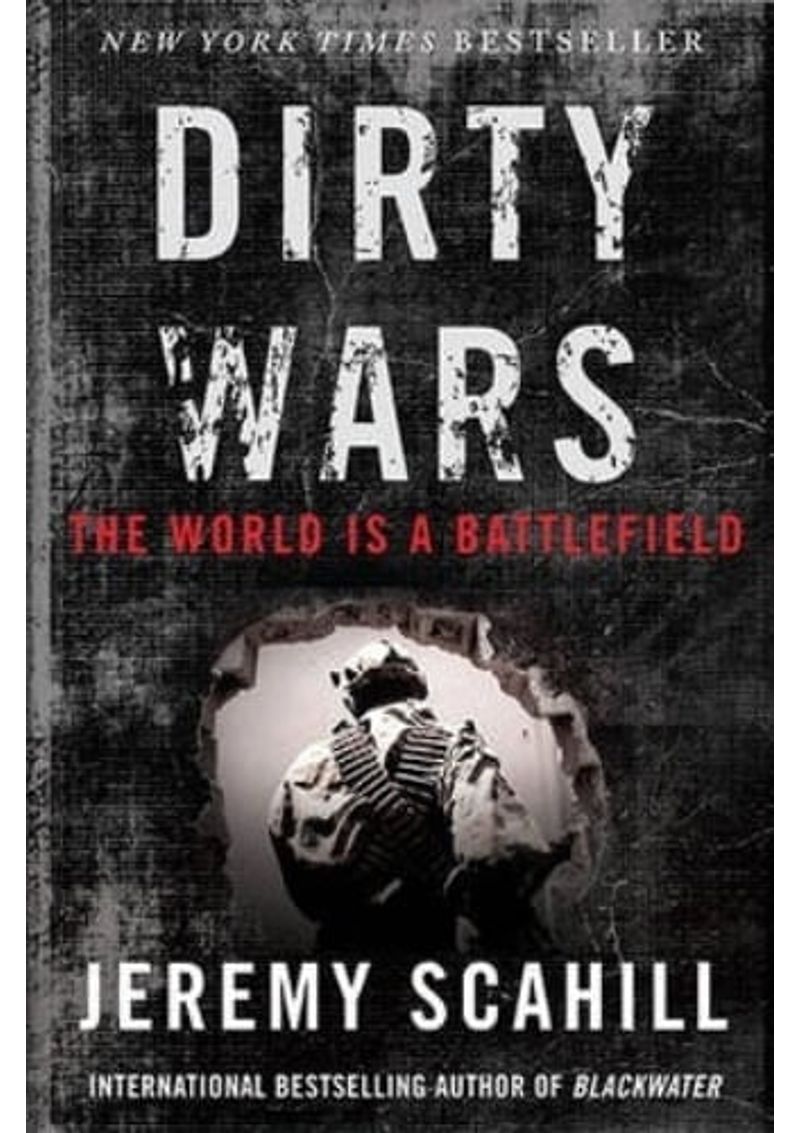 DIRTY-WARS--THE-WORLD-IS-A-BATTLEFIELD