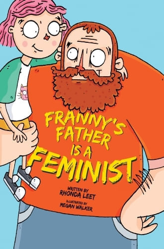 FRANNY'S FATHER IS A FEMINIST