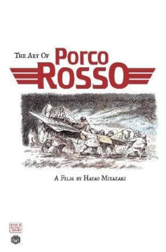THE ART OF PORCO ROSSO