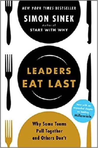 LEADERS EAT LAST