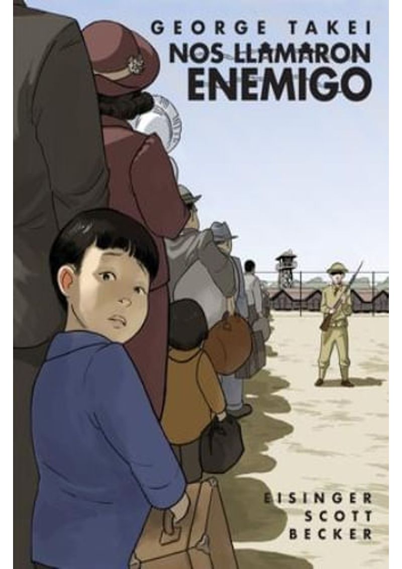 NOS-LLAMARON-ENEMIGO--THEY-CALLED-US-ENEMY-SPANISH-EDITION-