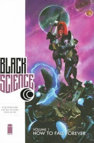 BLACK SCIENCE VOL. 01 HOW TO FALL FOREVER