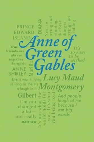 CANTERBURY CLASSICS - ANNE OF GREEN GABLES
