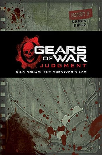 GEARS OF WAR: JUDGEMENT KILO SQUAD - THE SURVIVOR'S LOG