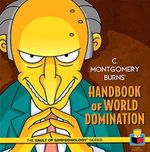 C.-MONTGOMERY-BURNS--HANDBOOK-OF-WORLD-DOMINATION