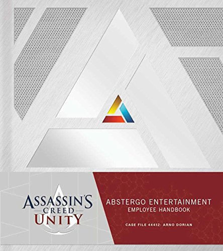 ASSASSINS CREED UNITY - ABSTERGO ENTERTAINMENT HANDBOOK