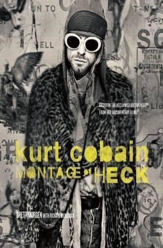 KURT COBAIN: MONTAGE OF HECK