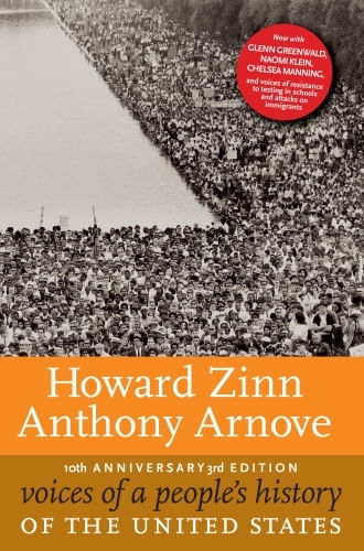 VOICES OF A PEOPLE'S HISTORY OF THE UNITED STATES, 10TH ANNIVERSARY EDITION