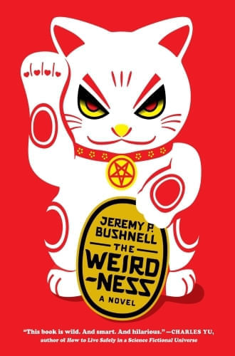 THE WEIRDNESS