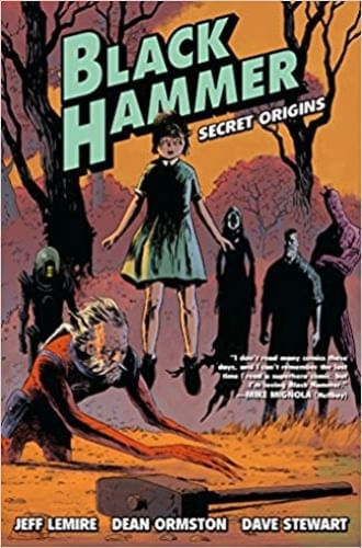BLACK HAMMER VOLUME 1: SECRET ORIGINS