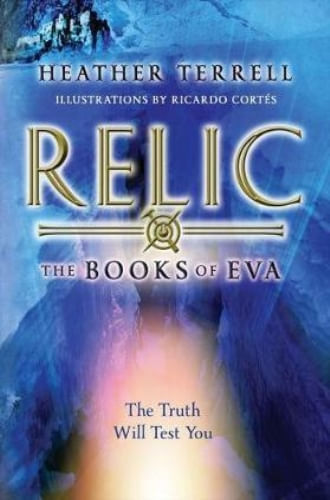 RELIC (BOOKS OF EVA, VOL. 1)