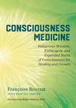 CONSCIOUSNESS-MEDICINE