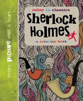 COLOR IN CLASSICS - SHERLOCK HOLMES