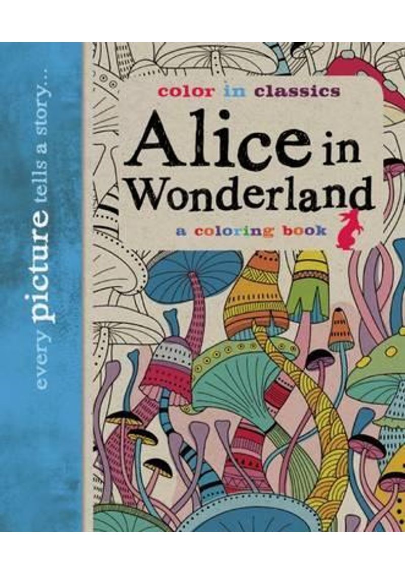 COLOR-IN-CLASSICS---ALICE-IN-WONDERLAND