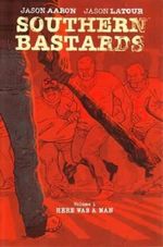 SOUTHERN-BASTARDS--VOL.-01-HERE-WAS-A-MAN