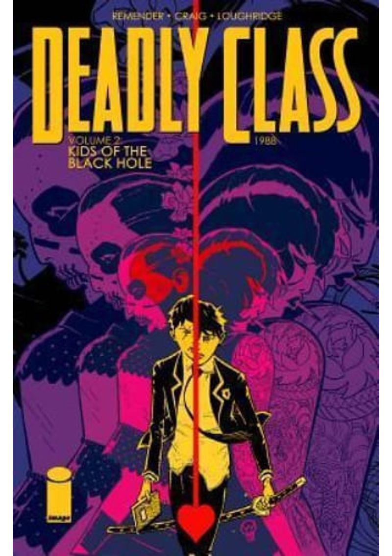 DEADLY-CLASS--VOL.-02-KIDS-OF-THE-BLACK-HOLE