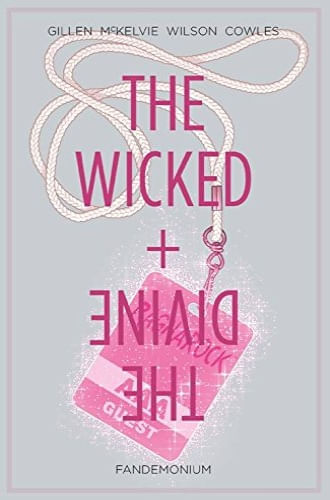 THE WICKED + THE DIVINE  - VOL. 02 FANDEMONIUM