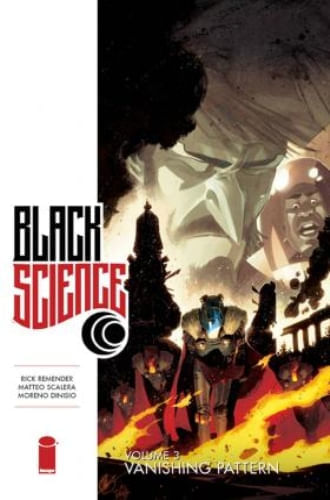 BLACK SCIENCE  VOL. 03 VANISHING PATTERN