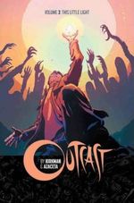OUTCAST-VOL.-03---THIS-LITTLE-LIGHT