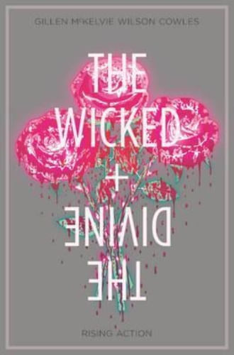 THE WICKED + THE DIVINE  - VOL. 04 RISING ACTION