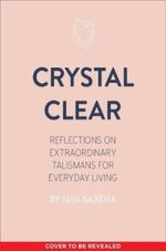 CRYSTAL-CLEAR