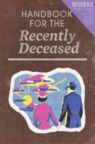 BEETLEJUICE: HANDBOOK FOR THE RECENTLY DECEASED DELUXE NOTE