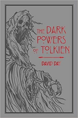 DARK POWERS OF TOLKIEN
