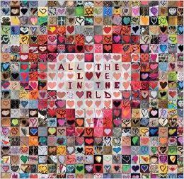 ALL THE LOVE IN THE WORLD