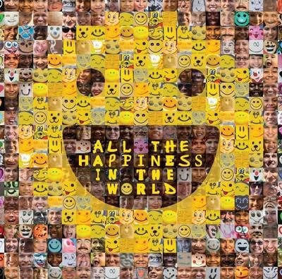 ALL THE HAPPINESS IN THE WORLD