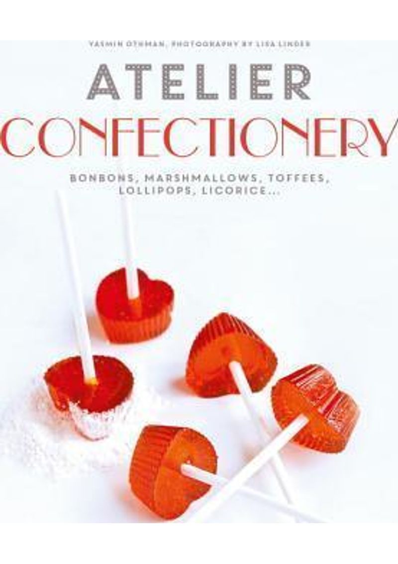 ATELIER--CONFECTIONERY